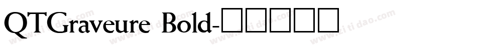 QTGraveure Bold字体转换